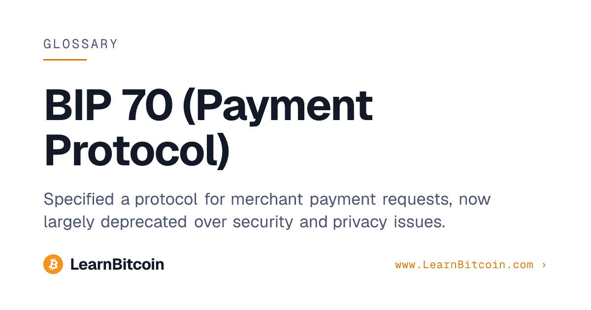 BIP 70 (Payment Protocol) | LearnBitcoin