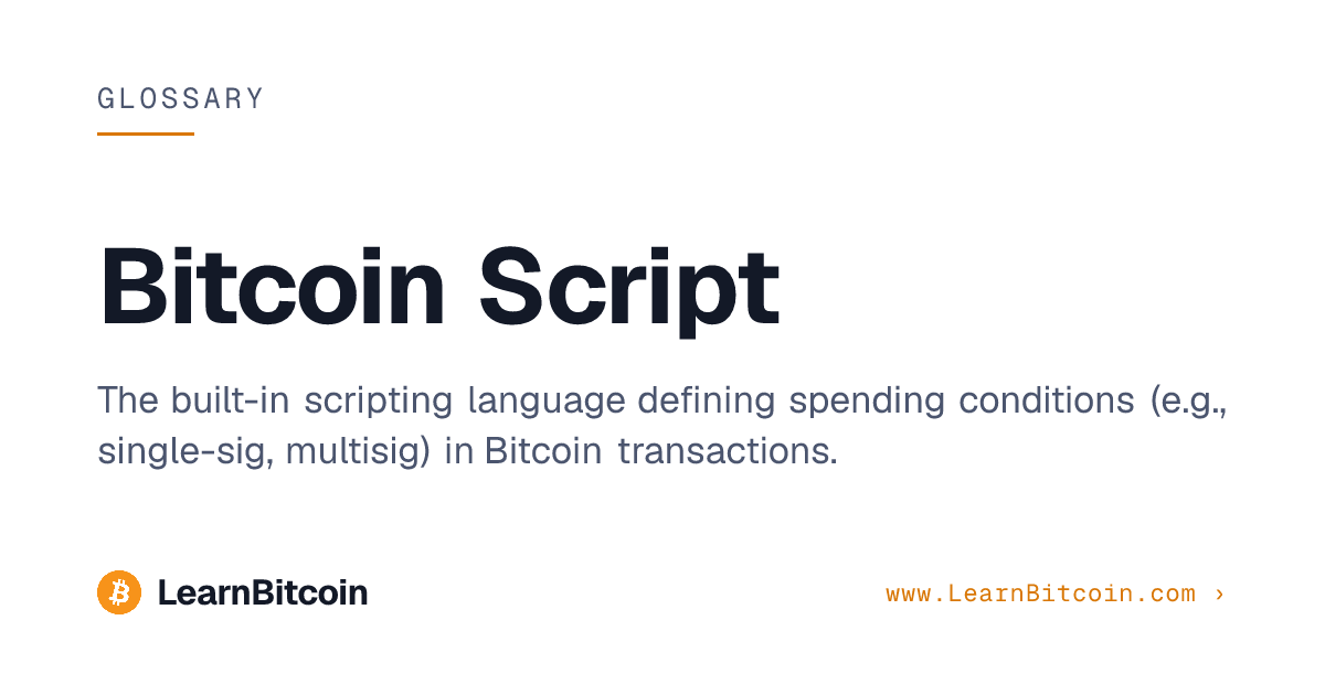Bitcoin Script | LearnBitcoin