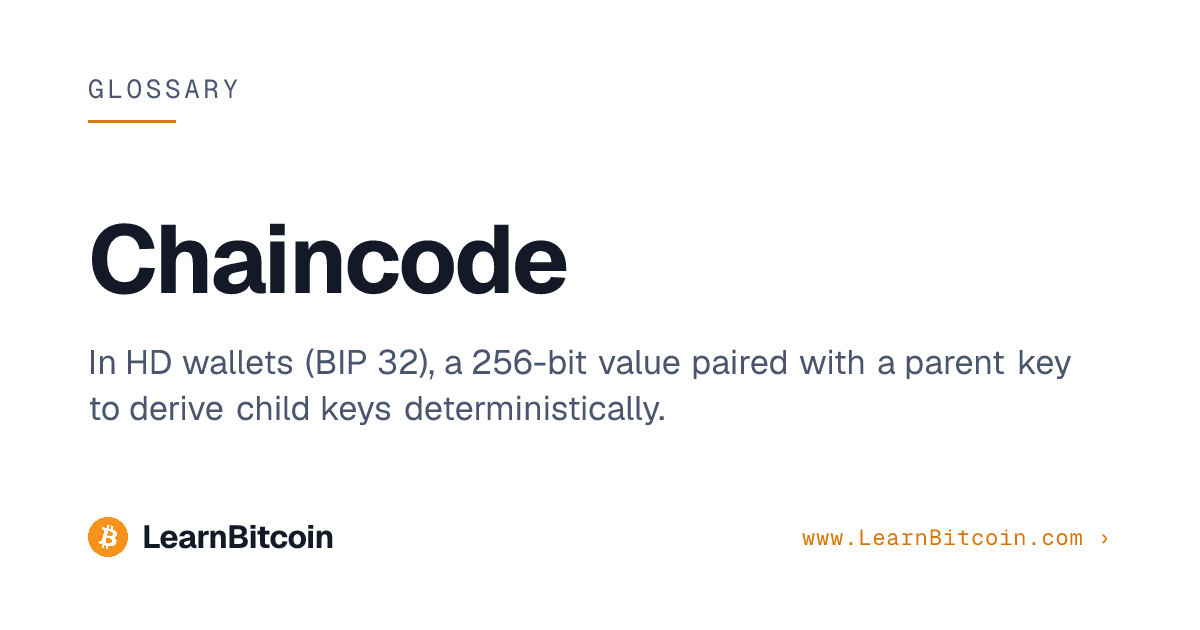Chaincode | LearnBitcoin