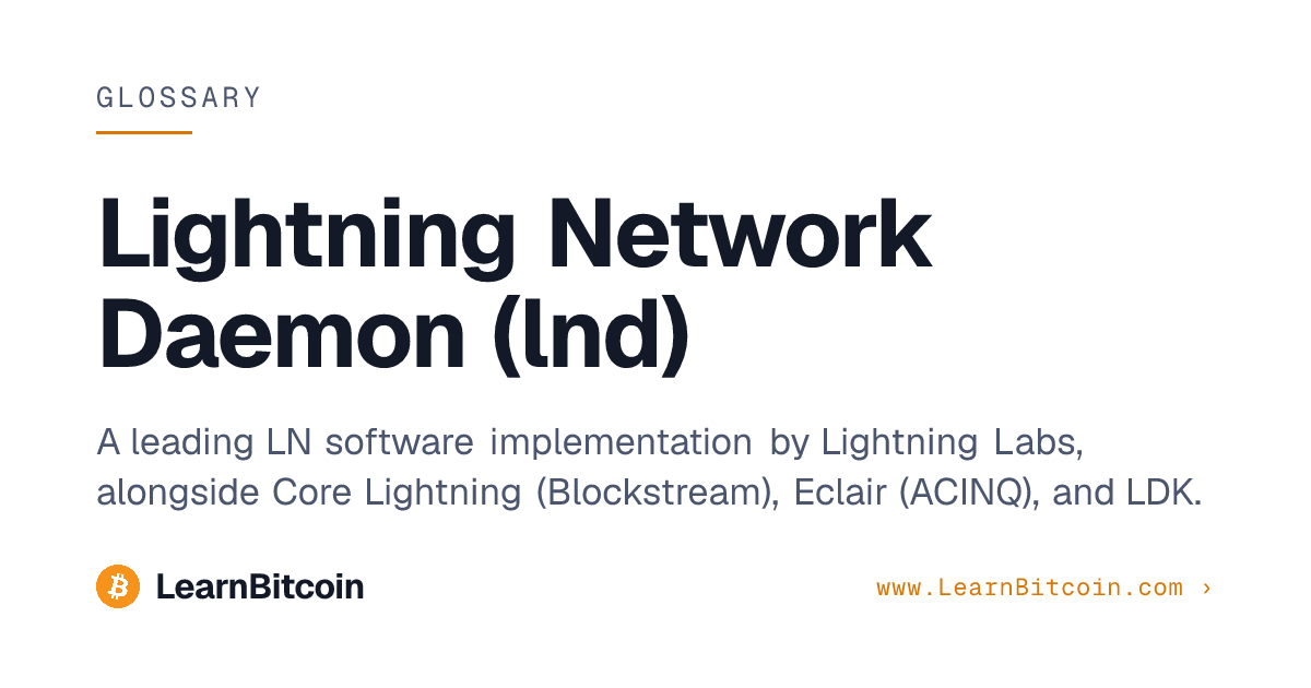 Lightning Network Daemon (lnd) | LearnBitcoin