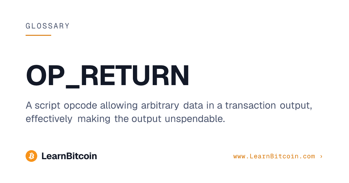 OP_RETURN | LearnBitcoin